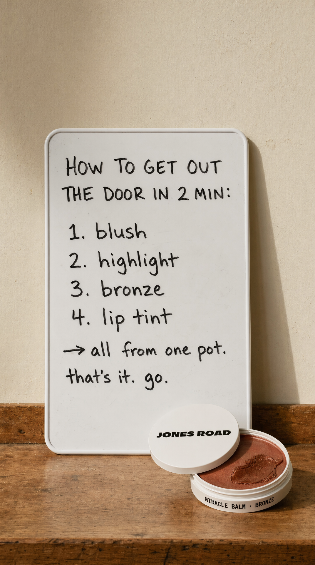 Jones Road whiteboard